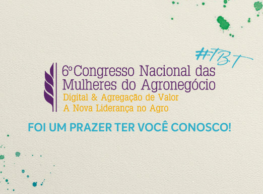 Congresso de lideranças femininas dentro do agronegócio