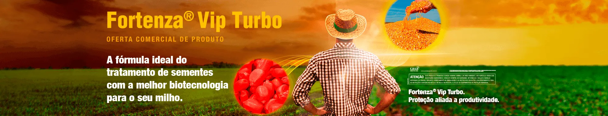 Fortenza®Vip Turbo é a fórmula ideal do tratamento de sementes