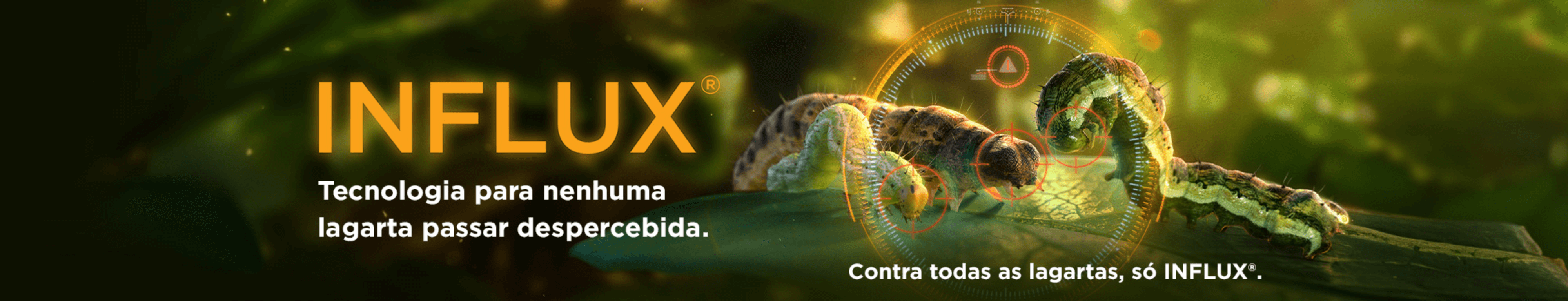 Influx: tecnologia para combater todas as lagartas
