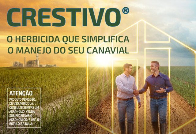 CRESTIVO®: O herbicida que simplifica o manejo do seu canavial